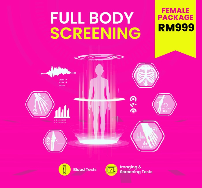 Full body Screening Female Package RM 999